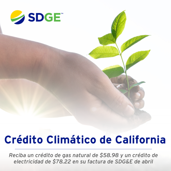 El crédito climático de california compensará las facturas de gas y electricidad de los clientes de sdg&e en hasta $137 en abril
