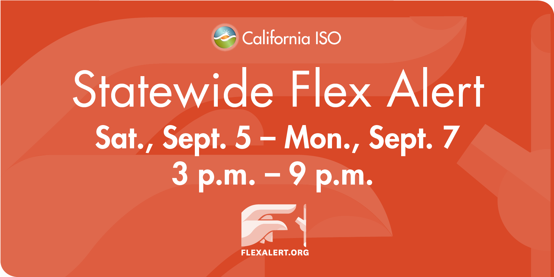 Flex Alert Issued For Holiday Weekend, Calling For Energy Conservation