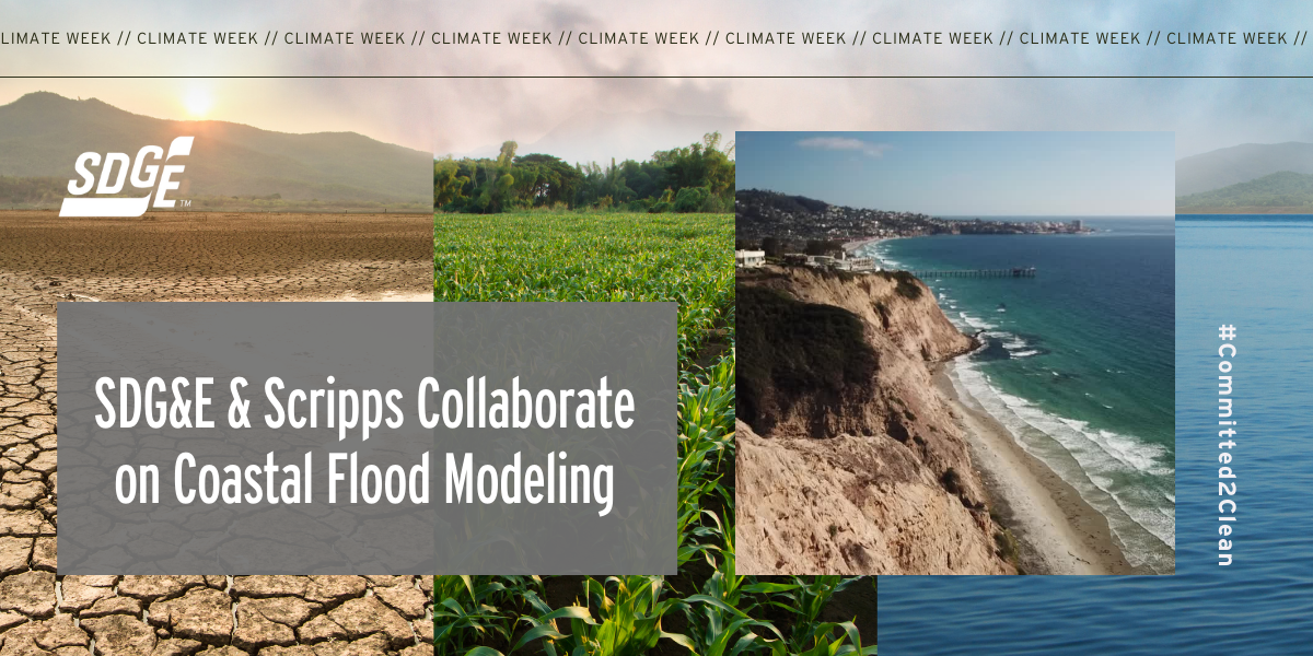 SDG&E & Scripps Collaborate on Coastal Flood Modeling 