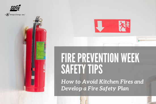 Fire Prevention Week Safety Tips: How to Avoid Kitchen Fires and Develop a Fire Safety Plan