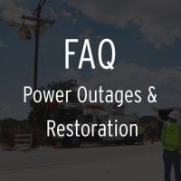 FAQ on Power Outages & Restoration