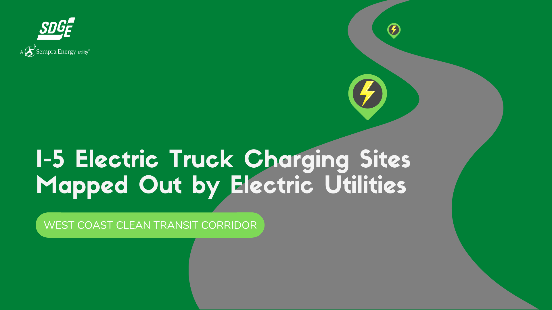 I-5 Electric Truck Charging Sites Mapped Out by Electric Utilities