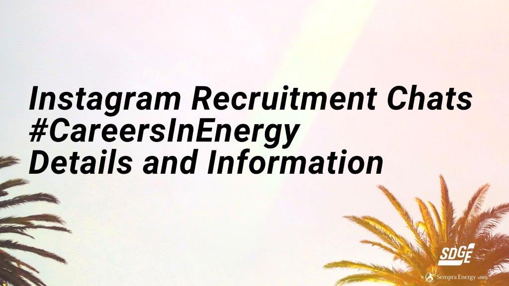 #CareersInEnergy Instagram Recruitment Chats: Details and Information