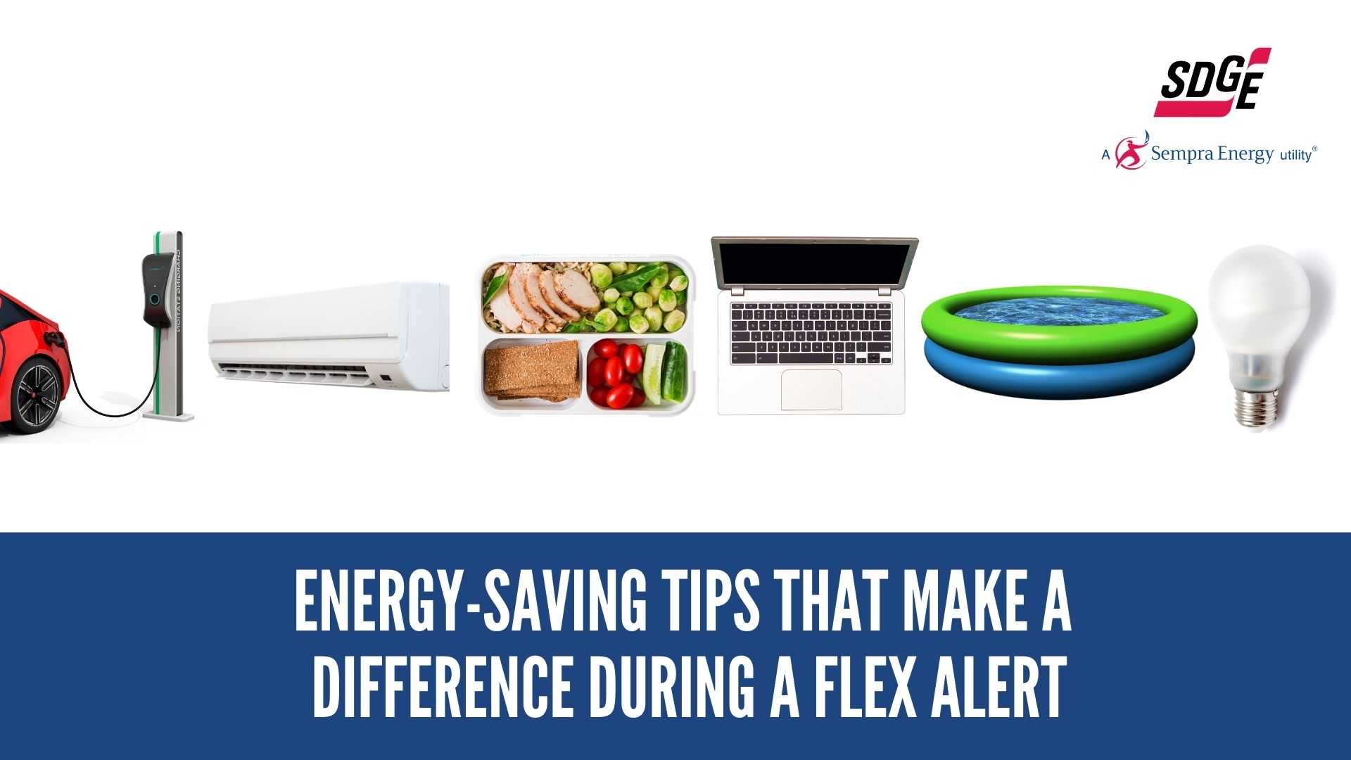 Oct. 1: Energy-Saving Tips That Make a Difference During A Flex Alert