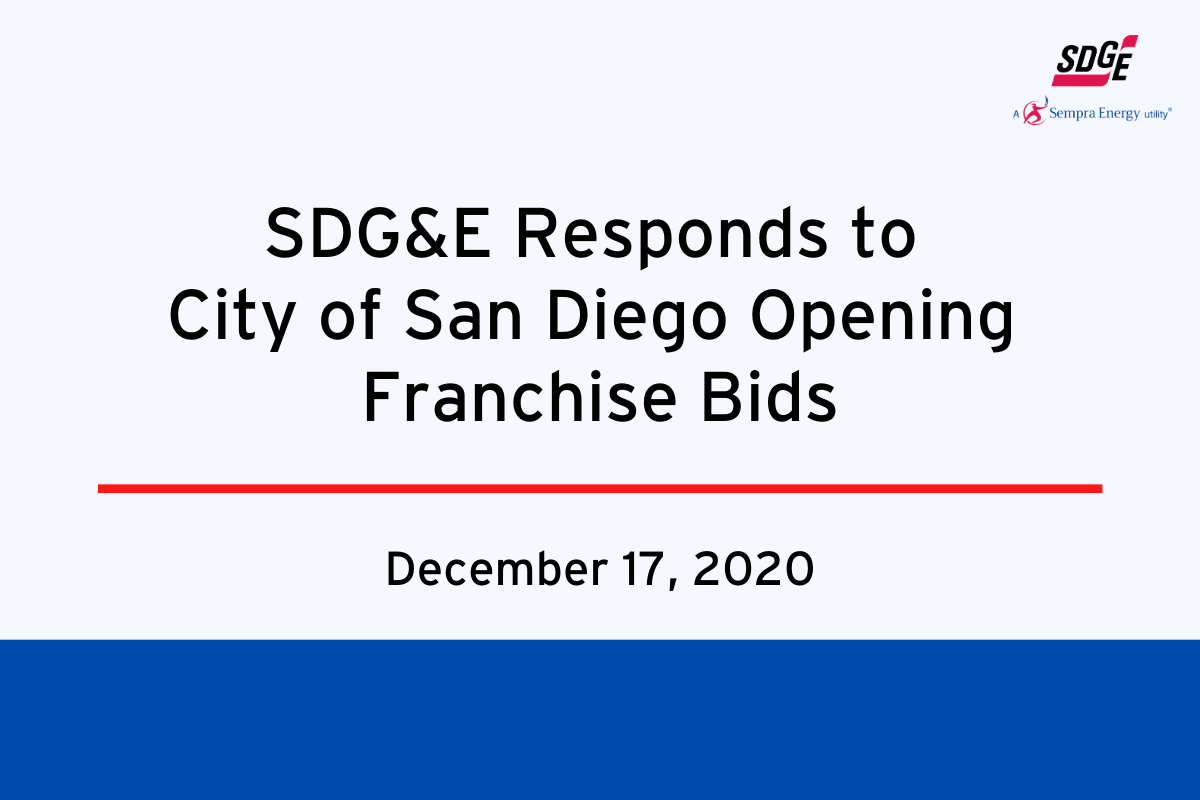 SDG&E Responds to City of San Diego Opening Franchise Bids - December 17, 2020