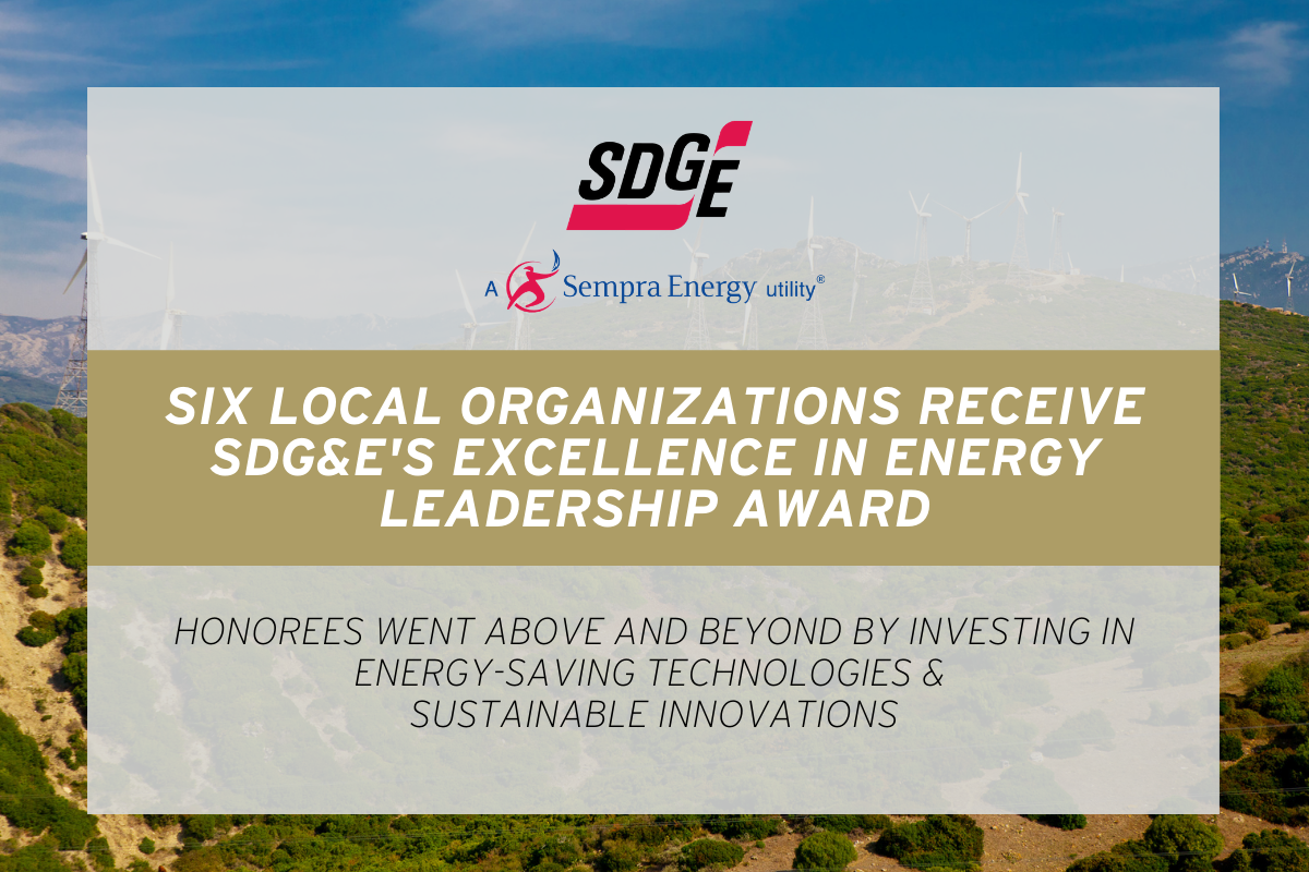 Six Local Organizations Receive SDG&E's Excellence in Energy Award