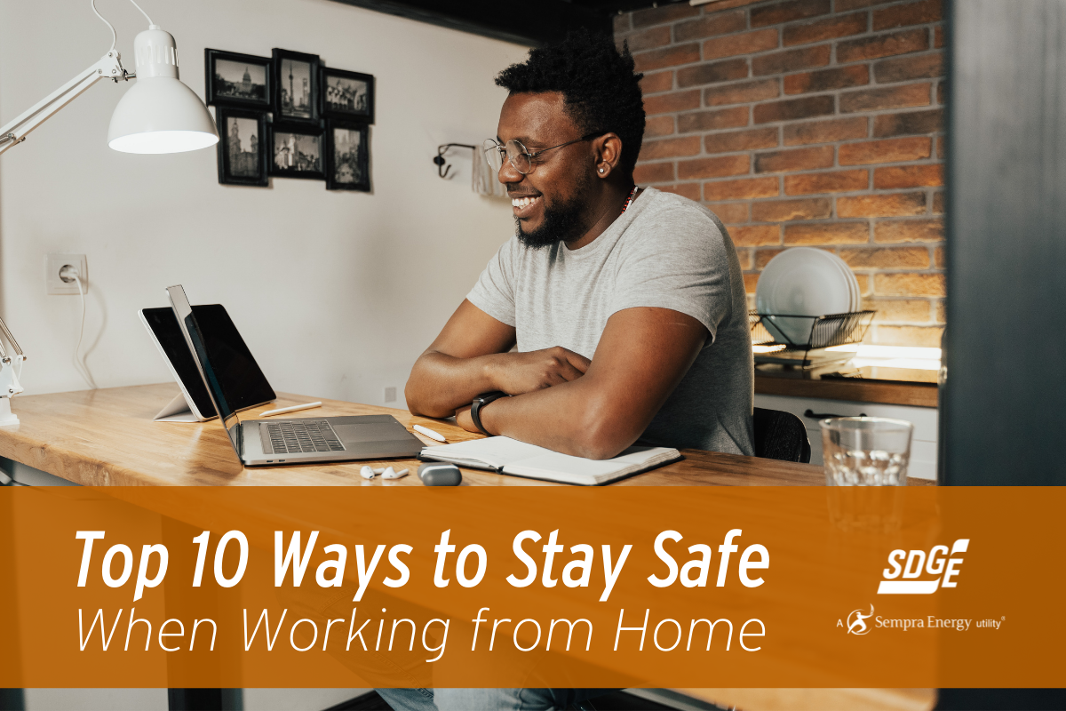 Top 10 Ways to Stay Safe When Working from Home