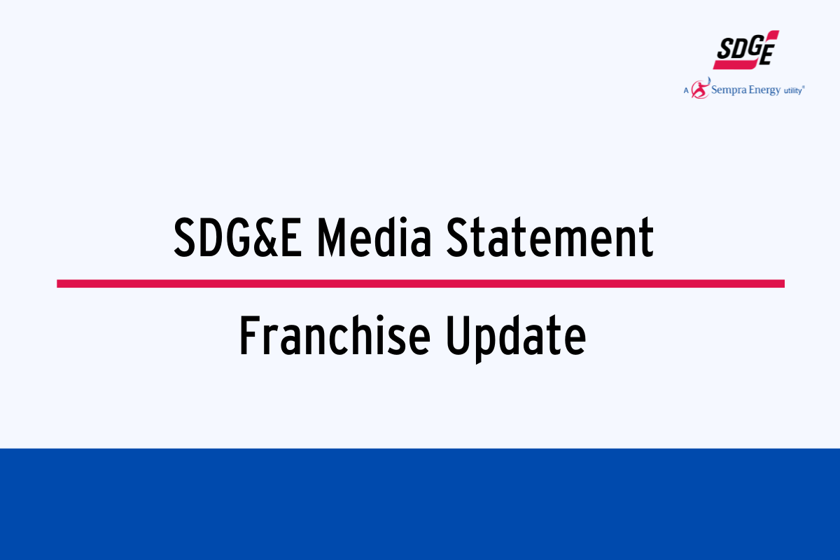SDG&E Media Statement on Franchise Update