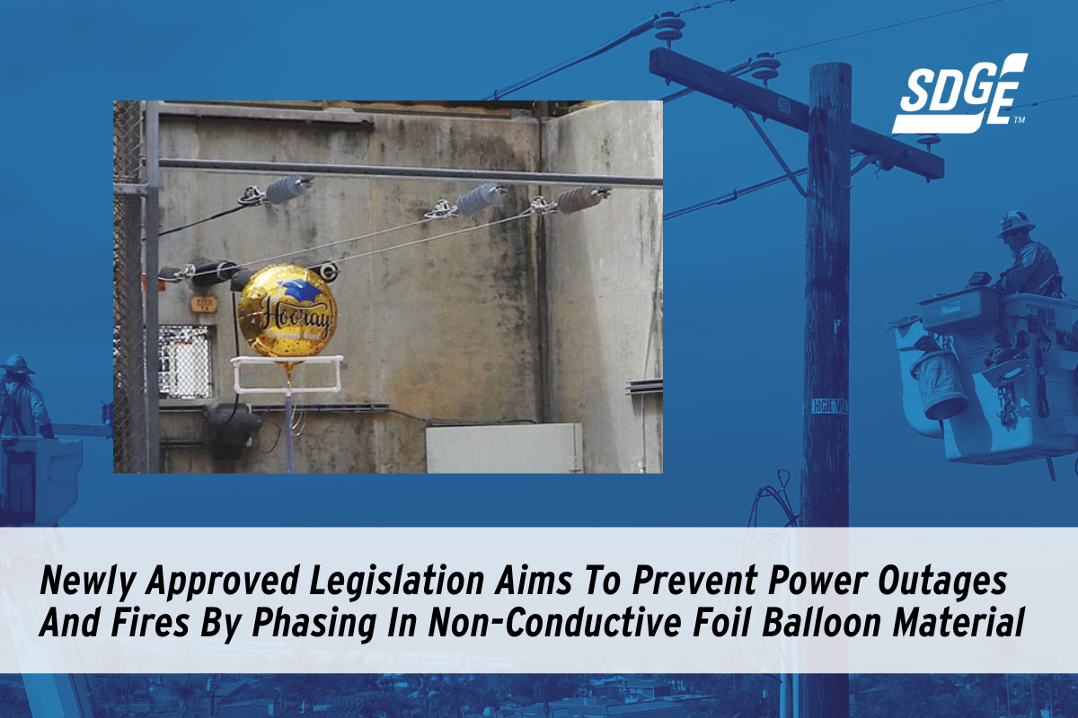 Newly Approved Legislation Aims To Prevent Power Outages And Fires By Phasing In Non-Conductive  Foil Balloon Material 