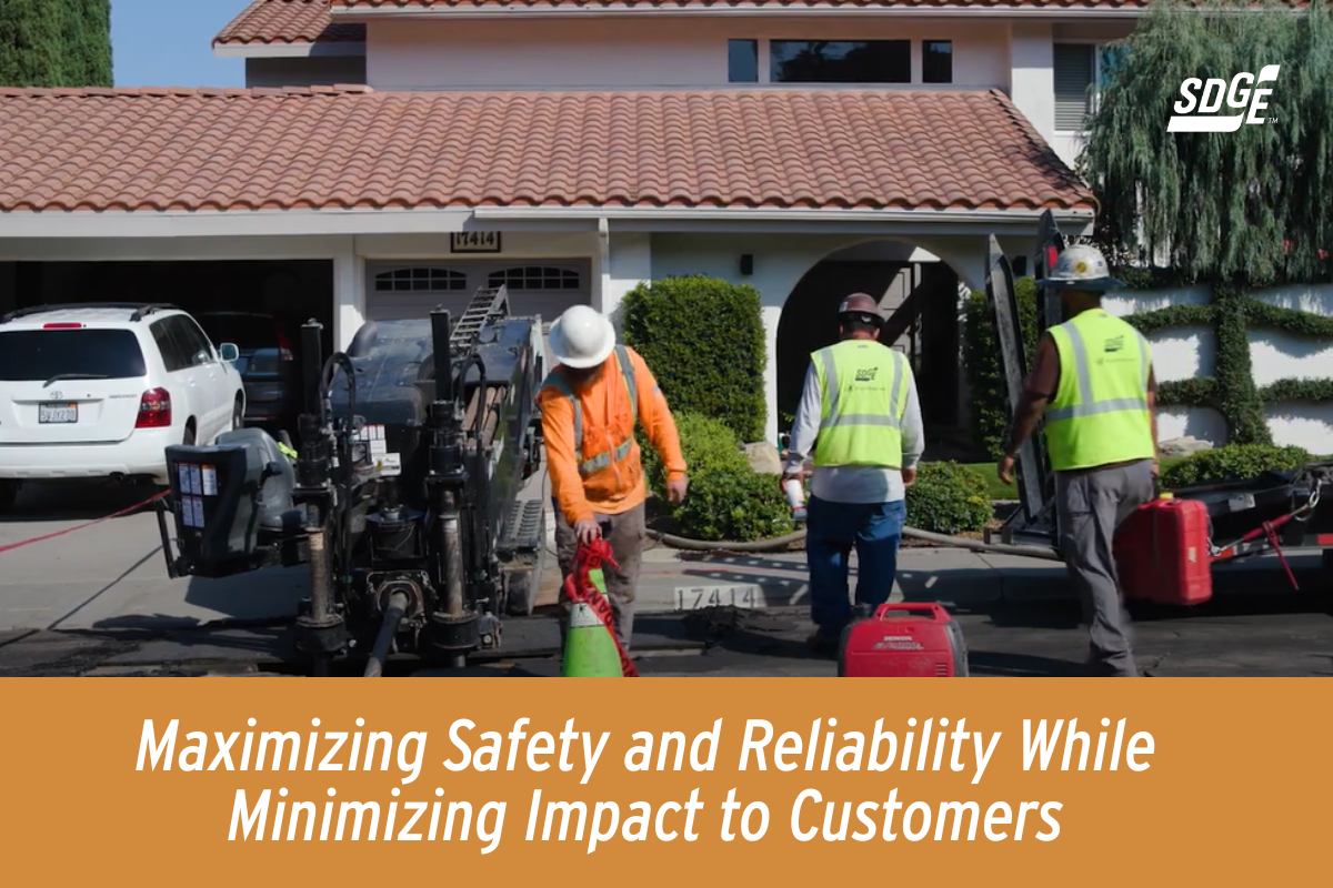 Maximizing Safety and Reliability While Minimizing Impact to Customers