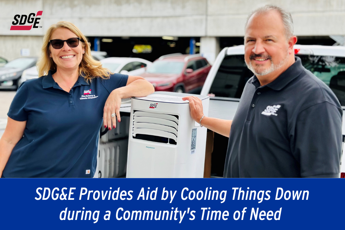 SDG&E Provides Aid by Cooling Things Down during a Community's Time of Need 