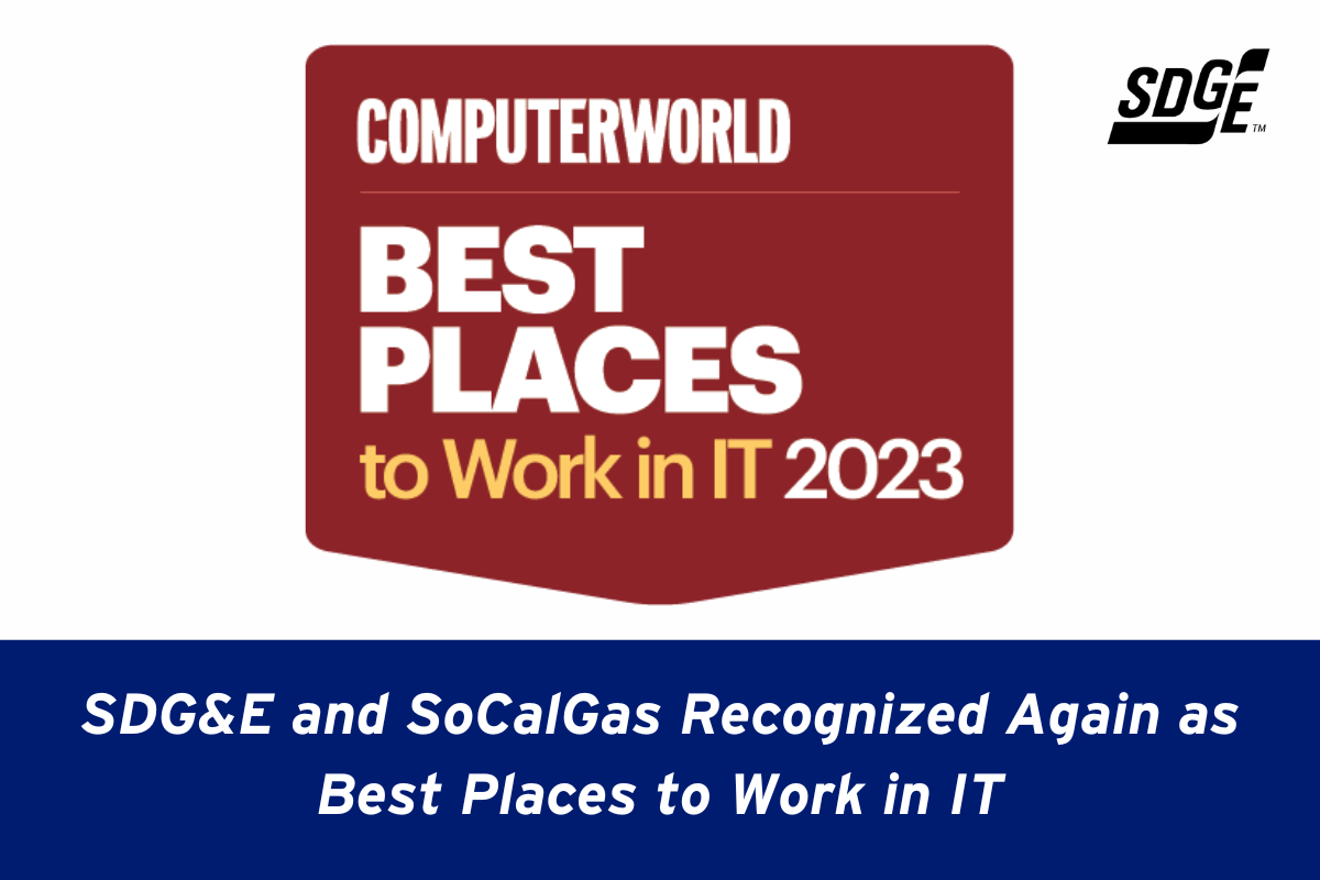 SDG&E and SoCalGas Recognized Again as Best Places to Work in IT