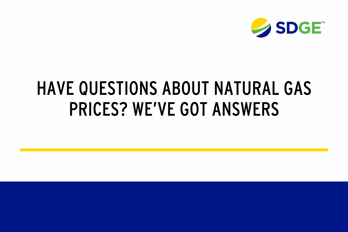 Have Questions about Natural Gas Prices? We’ve Got Answers