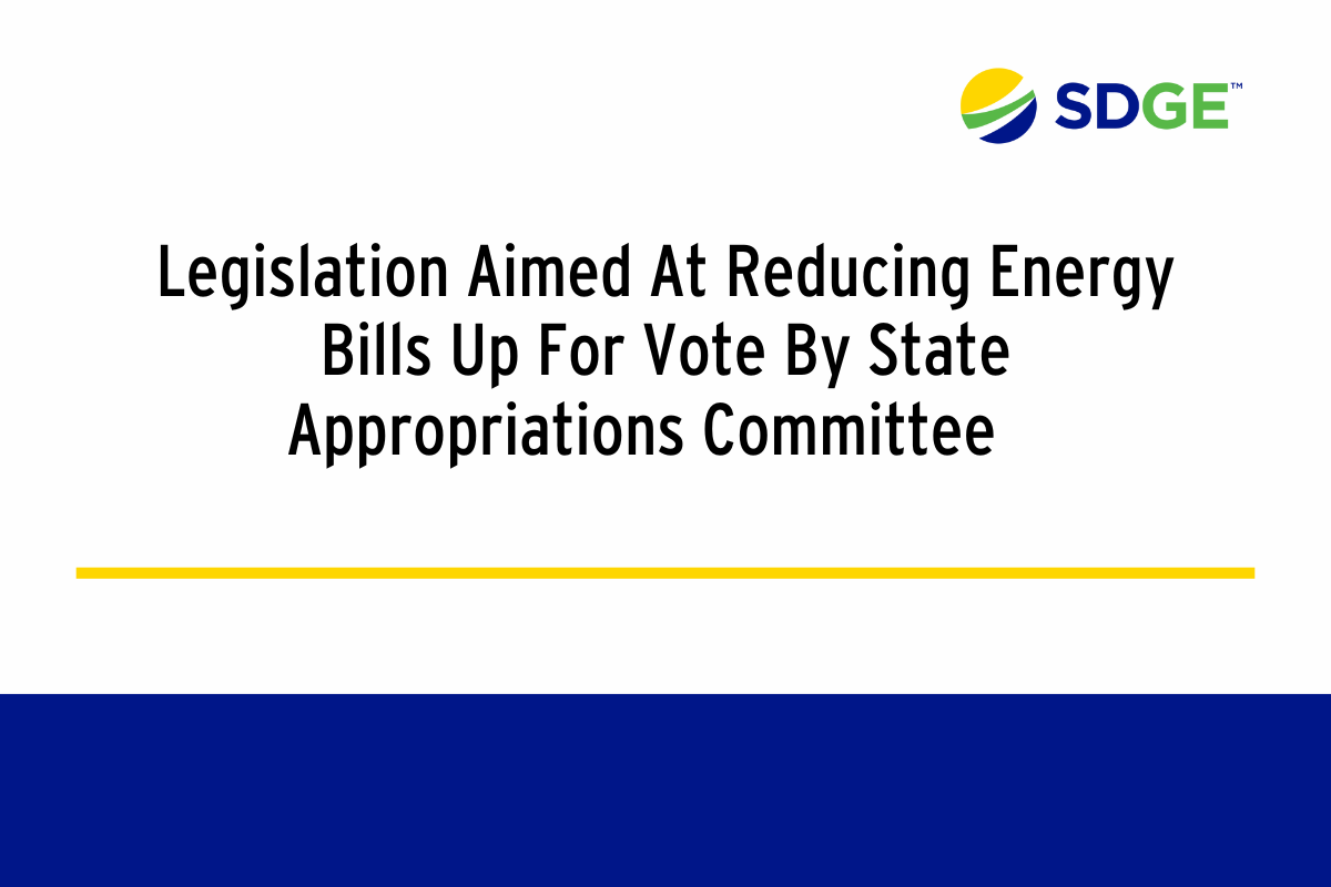 Legislation Aimed At Reducing Energy Bills Up For Vote By State Appropriations Committee