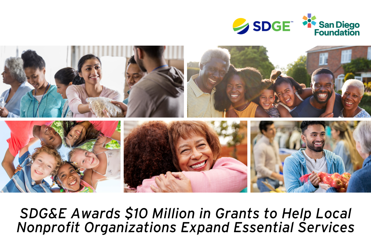 SDG&E Awards $10 Million in Grants to Help Local Nonprofit Organizations Expand Essential Services