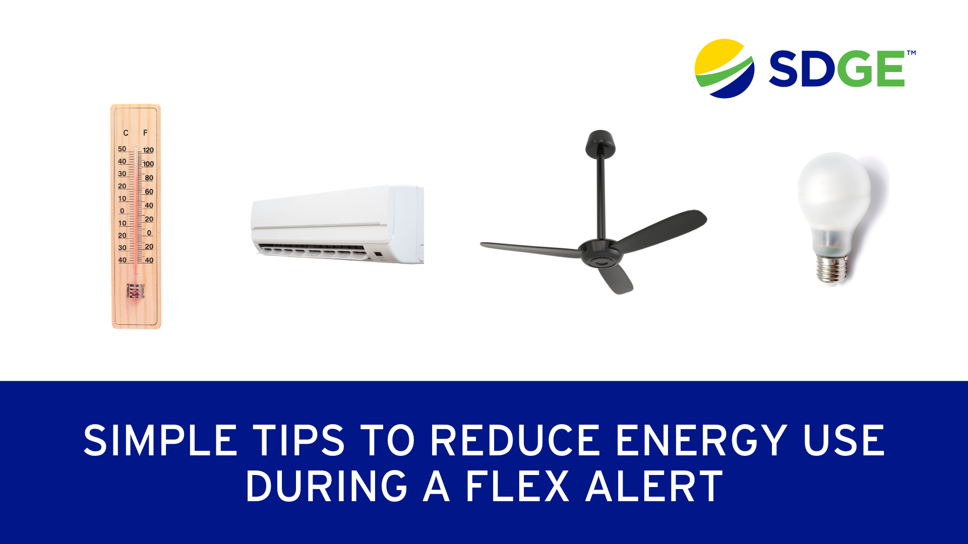 Simple Tips To Reduce Energy Use During A Flex Alert