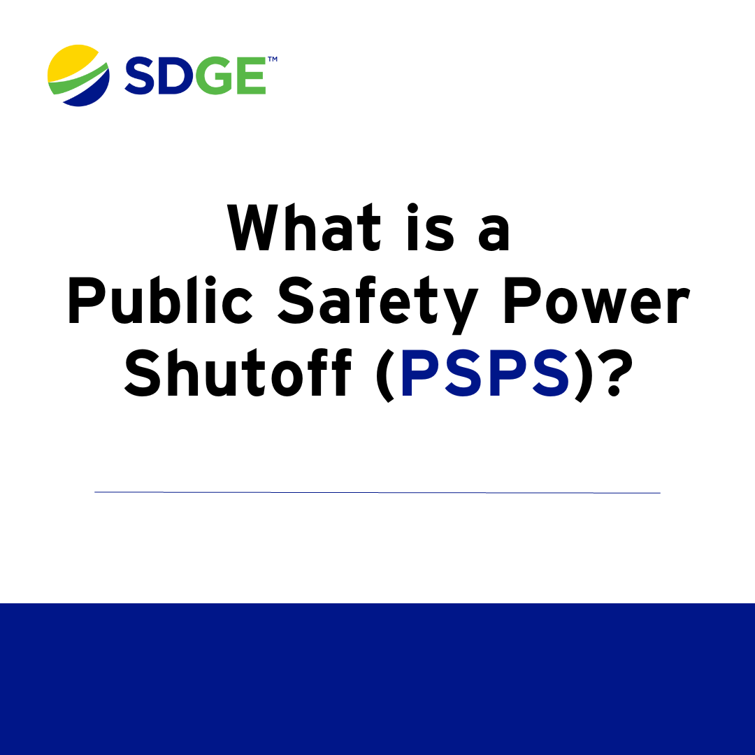 What is a Public Safety Power Shutoff (PSPS)?