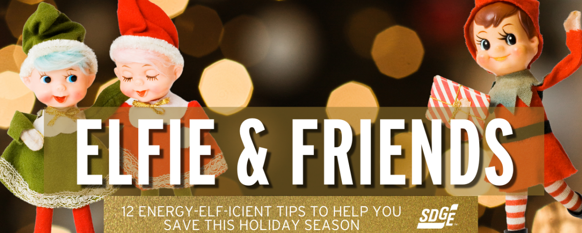 Elfie’s 12 Energy-”Elf-icient” Tips to Help You Save This Holiday Season