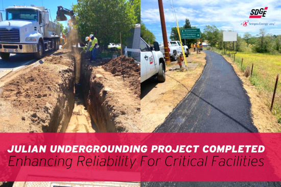Julian Undergrounding Project Completed, Enhancing Reliability for Critical Facilities 