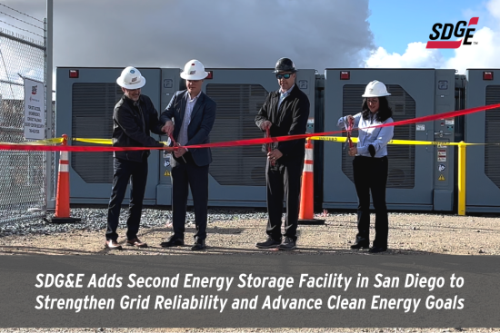 SDG&E Adds Second Energy Storage Facility in San Diego to Strengthen Grid Reliability and Advance Clean Energy Goals