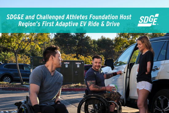 SDG&E and Challenged Athletes Foundation Host Region’s First Adaptive EV Ride & Drive