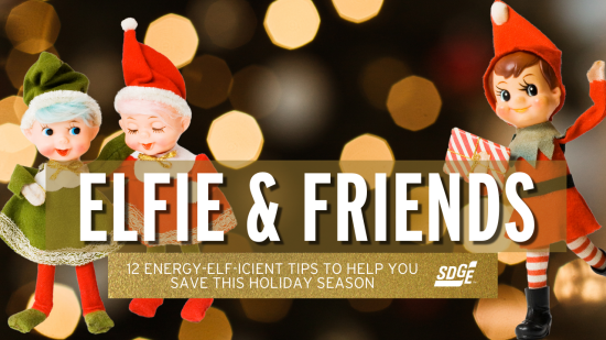 Elfie’s 12 Energy-”Elf-icient” Tips to Help You Save This Holiday Season