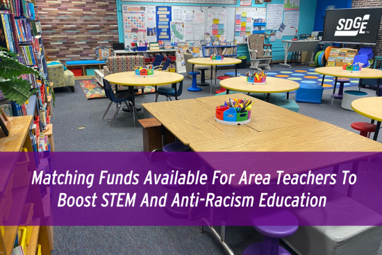 Matching Funds Available For Area Teachers To Boost STEM And Anti-Racism Education 