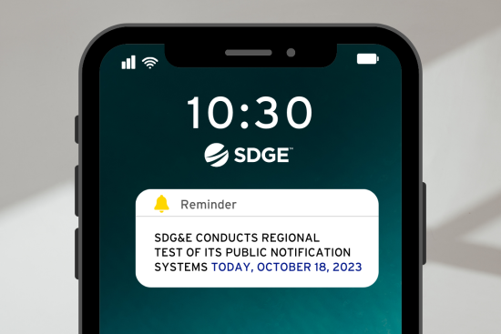 SDG&E Conducts Regional Test of Its Public Notification Systems Today, October 18, 2023