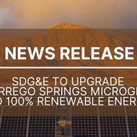 SDG&E to Upgrade Borrego Springs Microgrid to100% Renewable Energy