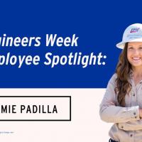 Engineers Week Employee Spotlight: Jamie Padilla, a Second-Generation Employee Dedicated to Serving Customers