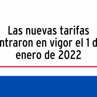 Las nuevas tarifas entraron en vigor el 1 de enero de 2022