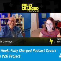 Climate Week: Fully Charged Podcast Covers SDG&E’s V2G Project