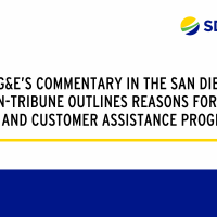 SDG&E’s Commentary in the San Diego Union-Tribune Outlines Reasons for High Bills and Customer Assistance Programs 